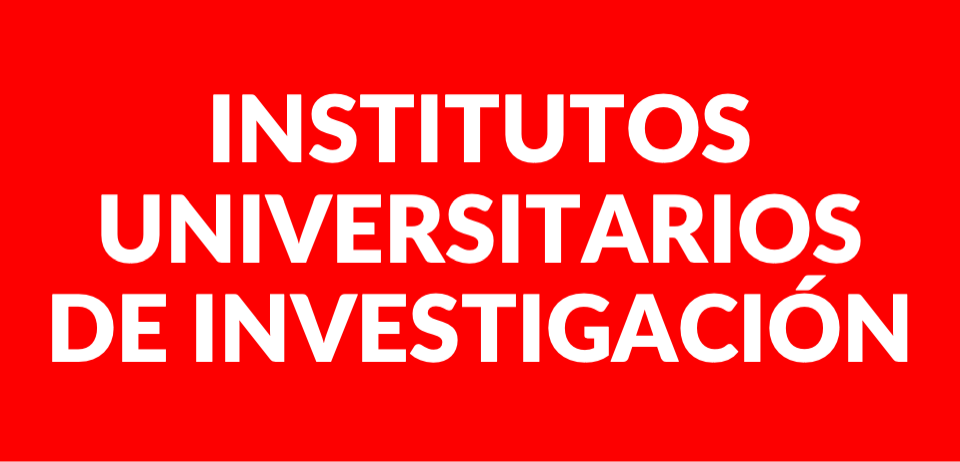 Institutos Universitarios de Investigación